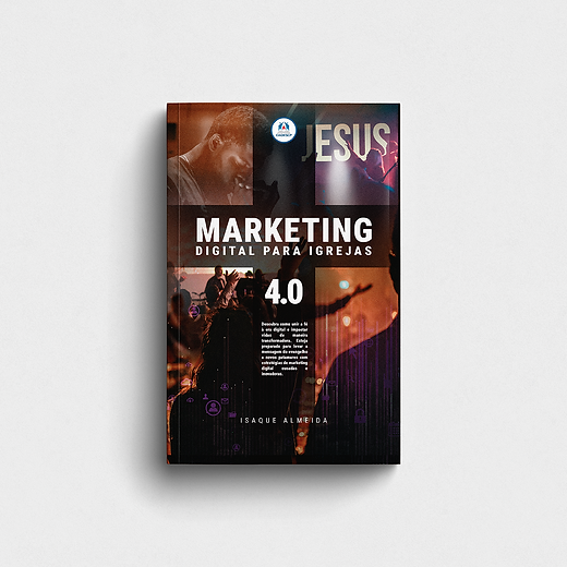 Capa do livro Marketing Digital para Igrejas 4.0 de Isaque Almeida